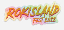 Load image into Gallery viewer, Closet Clean Out! 2022 RokIsland Fest Stickers
